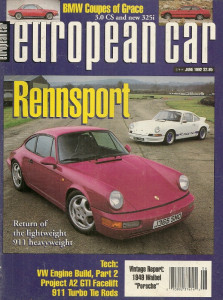 EUROPEAN CAR 1992 JUNE - LIGHT WEIGHT 911, 3.0CS, 49 WAIBEL PORCHE
